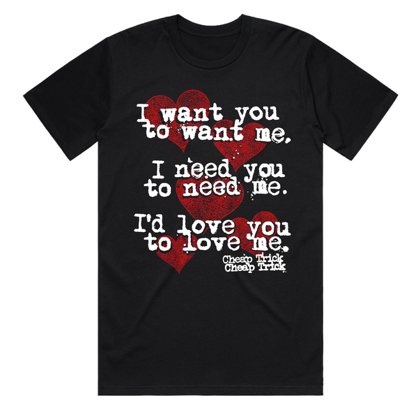 I Want You To Want Me Black Tee