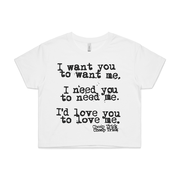 I WANT YOU TO WANT ME LADIES CROP | Apparel | Cheap Trick US